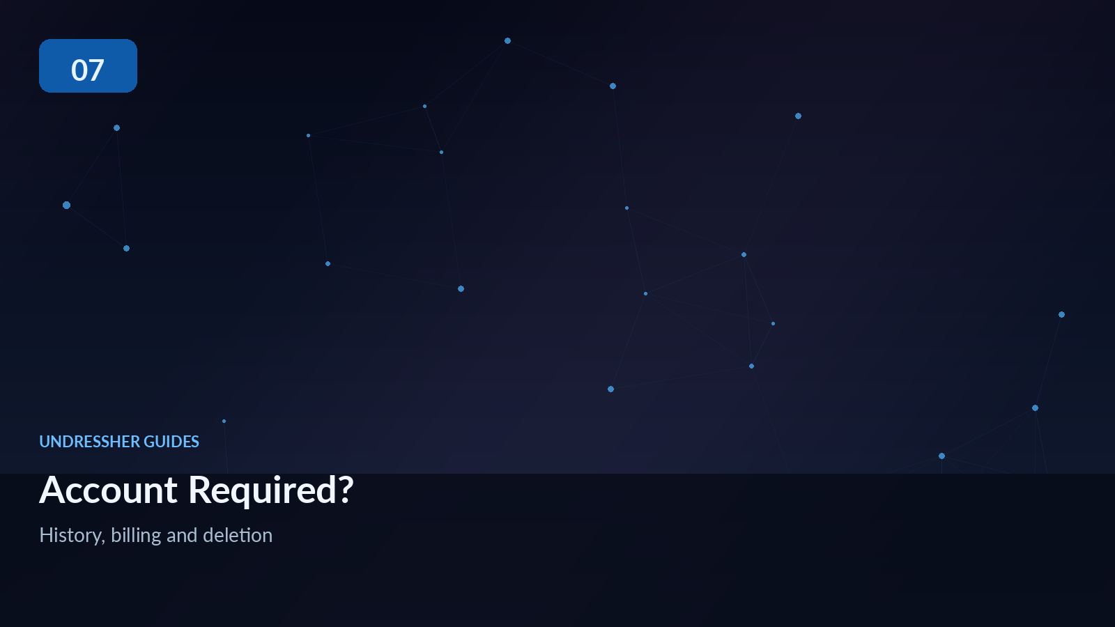 Guide cover about account requirements, generation history and data deletion