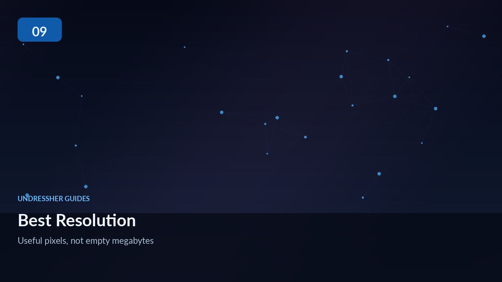 Guide cover about practical source resolution without unnecessary upscaling